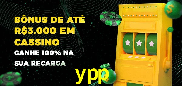 ypp melhor bônus de depósito